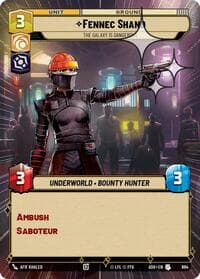 Fennec Shand - The Galaxy Is Dangerous (Hyperspace Foil) - Ashes of the Empire - Star Wars: Unlimited card
