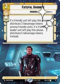 Fateful Goodbye (Hyperspace Foil) - Ashes of the Empire - Star Wars: Unlimited card