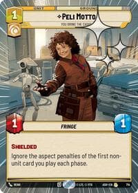 Peli Motto - You Bring the Cash? (Hyperspace Foil) - Ashes of the Empire - Star Wars: Unlimited card