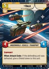 Halo - Not According to Plan (Hyperspace Foil) - Ashes of the Empire - Star Wars: Unlimited card