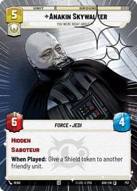 Anakin Skywalker - You Were Right About Me (Hyperspace Foil) - Ashes of the Empire - Star Wars: Unlimited card