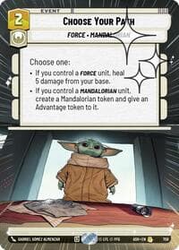 Choose Your Path (Hyperspace Foil) - Ashes of the Empire - Star Wars: Unlimited card