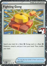 Fighting Gong - 116/132 (Cosmos Holo) - Prize Pack Series Cards - Pokemon card
