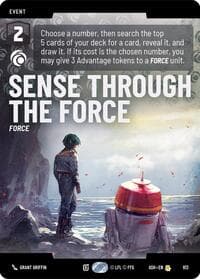 Sense Through the Force (Prestige) - Ashes of the Empire - Star Wars: Unlimited card