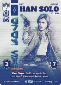 Han Solo - It'll Work (Prestige) - Ashes of the Empire - Star Wars: Unlimited card