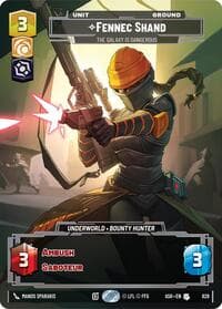 Fennec Shand - The Galaxy Is Dangerous (Prestige) - Ashes of the Empire - Star Wars: Unlimited card