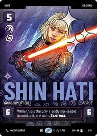 Shin Hati - Going Somewhere? (Prestige Foil) - Ashes of the Empire - Star Wars: Unlimited card