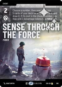Sense Through the Force (Prestige Foil) - Ashes of the Empire - Star Wars: Unlimited card