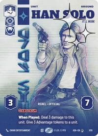 Han Solo - It'll Work (Prestige Foil) - Ashes of the Empire - Star Wars: Unlimited card