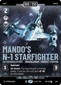 Mando's N-1 Starfighter - Faster than a Fathier (Serialized) - Ashes of the Empire - Star Wars: Unlimited card