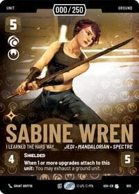 Sabine Wren - I Learned the Hard Way (Serialized) - Ashes of the Empire - Star Wars: Unlimited card