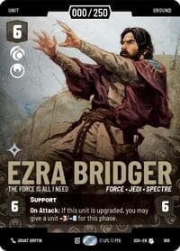 Ezra Bridger - The Force is All I Need (Serialized) - Ashes of the Empire - Star Wars: Unlimited card