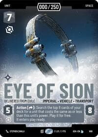 Eye of Sion - Delivered from Exile (Serialized) - Ashes of the Empire - Star Wars: Unlimited card