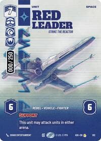Red Leader - Strike the Reactor (Serialized) - Ashes of the Empire - Star Wars: Unlimited card