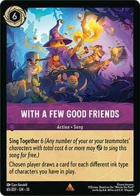 With a Few Good Friends - Attack of the Vine! - Disney Lorcana card