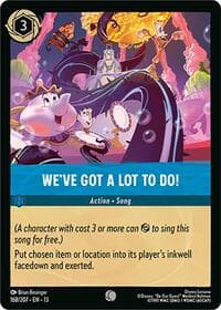 We've Got a Lot to Do! - Attack of the Vine! - Disney Lorcana card