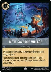 We'll Save Our Village - Attack of the Vine! - Disney Lorcana card