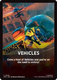 Vehicles Theme Card - Commander: Marvel Super Heroes - Magic: The Gathering card