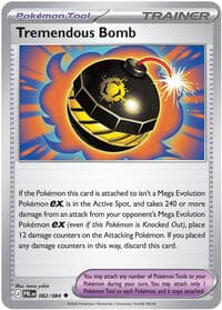 Tremendous Bomb - ME05: Pitch Black - Pokemon card