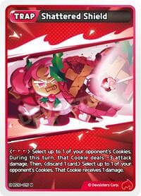 Shattered Shield - The Dark Enchantress War - CookieRun: Braverse TCG card