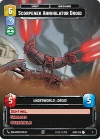 Scorpenek Annihilator Droid - Ashes of the Empire - Weekly Play Promos - Star Wars: Unlimited card