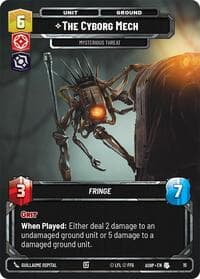The Cyborg Mech - Mysterious Threat - Ashes of the Empire - Weekly Play Promos - Star Wars: Unlimited card