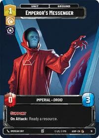 Emperor's Messenger - Ashes of the Empire - Weekly Play Promos - Star Wars: Unlimited card