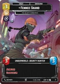 Fennec Shand - The Galaxy Is Dangerous - Ashes of the Empire - Weekly Play Promos - Star Wars: Unlimited card