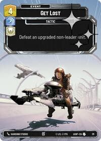 Get Lost (Foil) - Ashes of the Empire - Weekly Play Promos - Star Wars: Unlimited card