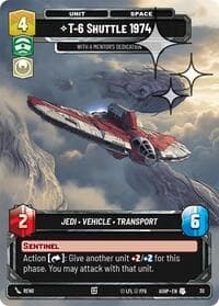 T-6 Shuttle 1974 - With a Mentor's Dedication (Foil) - Ashes of the Empire - Weekly Play Promos - Star Wars: Unlimited card
