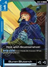 Not with Scattershot! - Freedom Ascension - Gundam Card Game card