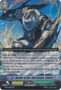 Battler of the Twin Brush, Polaris - BT09: Clash of Knights & Dragons - Cardfight Vanguard card