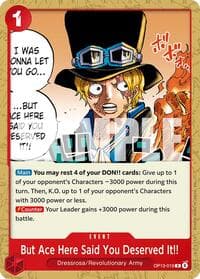 But Ace Here Said You Deserved It!! - ST-35: Starter Deck 35 RED/BLACK Sabo - One Piece Card Game card