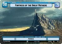Fortress of the Great Mothers // Advantage (Hyperspace) - Ashes of the Empire - Star Wars: Unlimited card