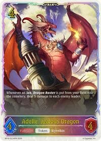 Adelle, Jealous Dragon (SL) - BP18: Neometropolis - Shadowverse: Evolve card