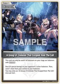 A Group of Criminals That Escaped from The Cell (U) - SD12: Start Deck: Oshi Advent - Hololive card