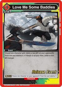 Love Me Some Baddies - UE22BT: CHAINSAW MAN Release Event Cards - Union Arena card
