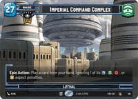 Imperial Command Complex - Galactic Championship 2026 - Star Wars: Unlimited card