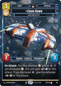 Ebon Hawk - Cause and Effect - Galactic Championship 2026 - Star Wars: Unlimited card