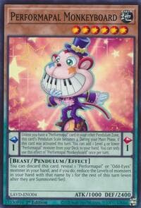 Performapal Monkeyboard - Legendary Arc-V Decks - YuGiOh card