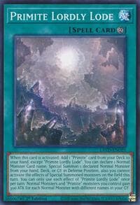 Primite Lordly Lode - Legendary Arc-V Decks - YuGiOh card