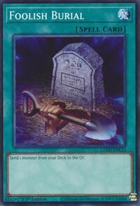 Foolish Burial - Legendary Arc-V Decks - YuGiOh card