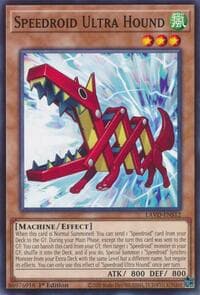 Speedroid Ultra Hound - Legendary Arc-V Decks - YuGiOh card