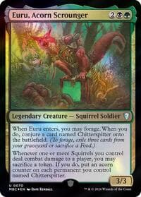 Euru, Acorn Scrounger - Mystery Booster Commander Edition - Magic: The Gathering card