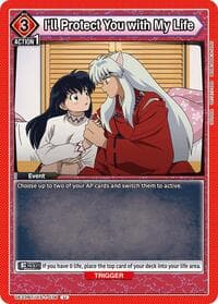 I'll Protect You with My Life - UE23BT: Inuyasha - Union Arena card