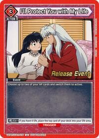 I'll Protect You with My Life - UE23BT: Inuyasha Release Event Cards - Union Arena card