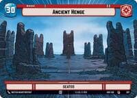 Ancient Henge (Plastic) - Galactic Championship 2026 - Star Wars: Unlimited card