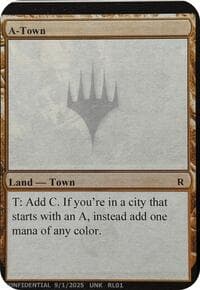 A-Town - Un-Known Event Playtest Cards - Magic: The Gathering card