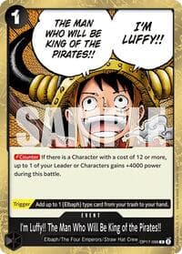 I'm Luffy!! The Man Who Will Be King of the Pirates!! - The World's Strongest Warriors - One Piece Card Game card