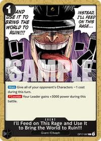 I'll Feed on This Rage and Use It to Bring the World to Ruin!!! - The World's Strongest Warriors - One Piece Card Game card